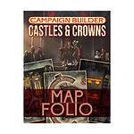 Kobold Press – Campaign Builder Castles & Crowns Map Folio Hardcover