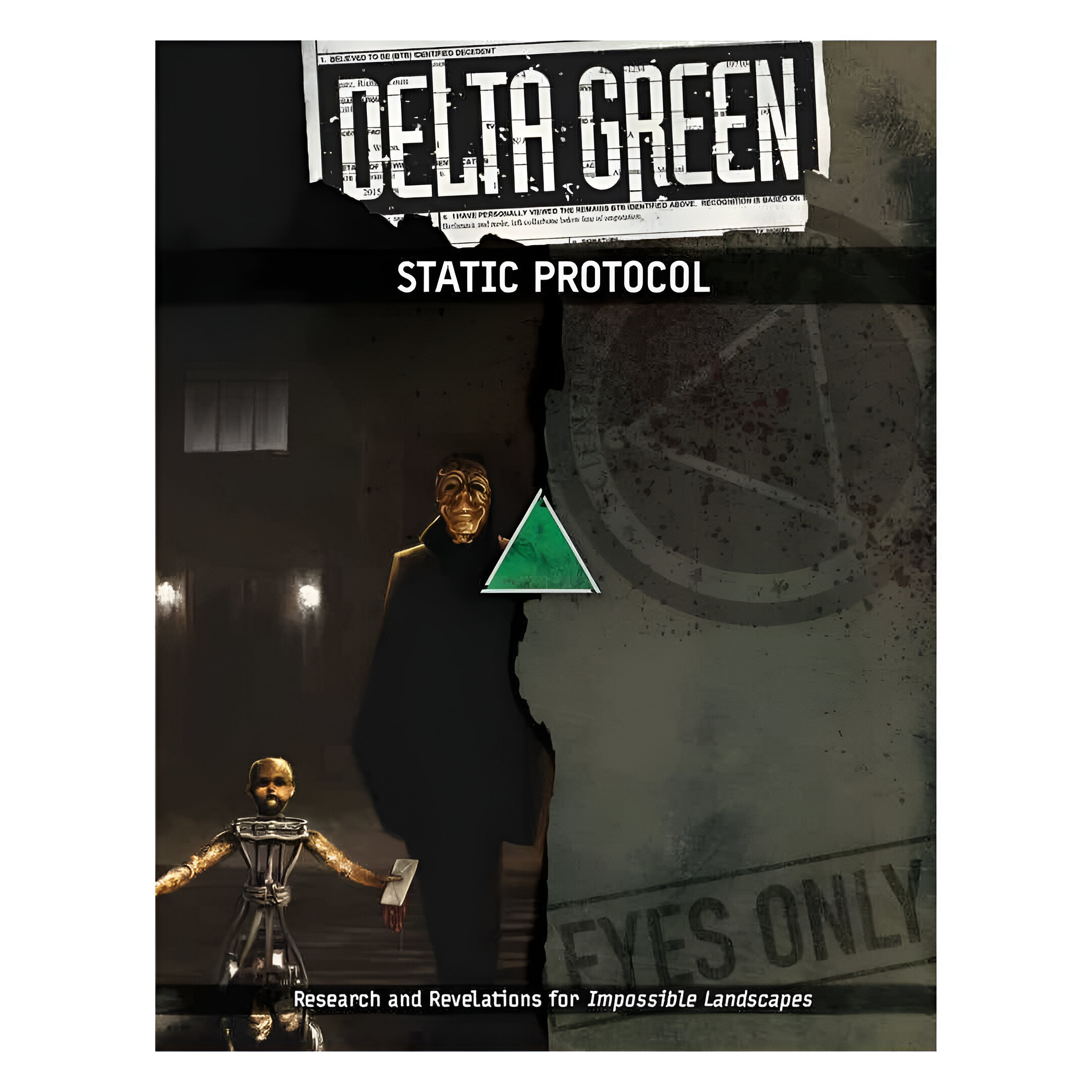 Delta Green: STATIC Protocol 3 Delta Green: STATIC Protocol 3