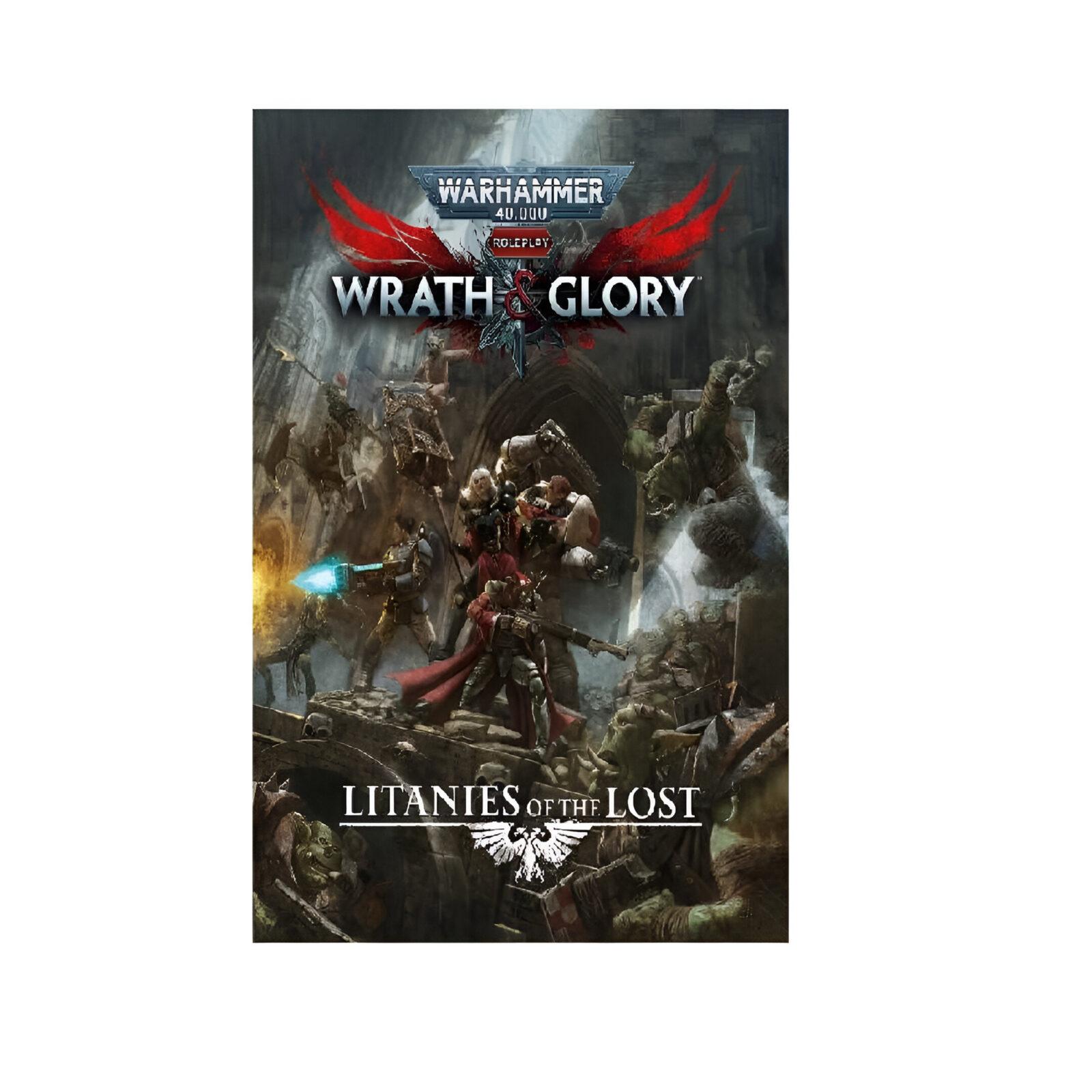 Warhammer 40,000 Roleplay: Wrath & Glory – Litanies of The Lost