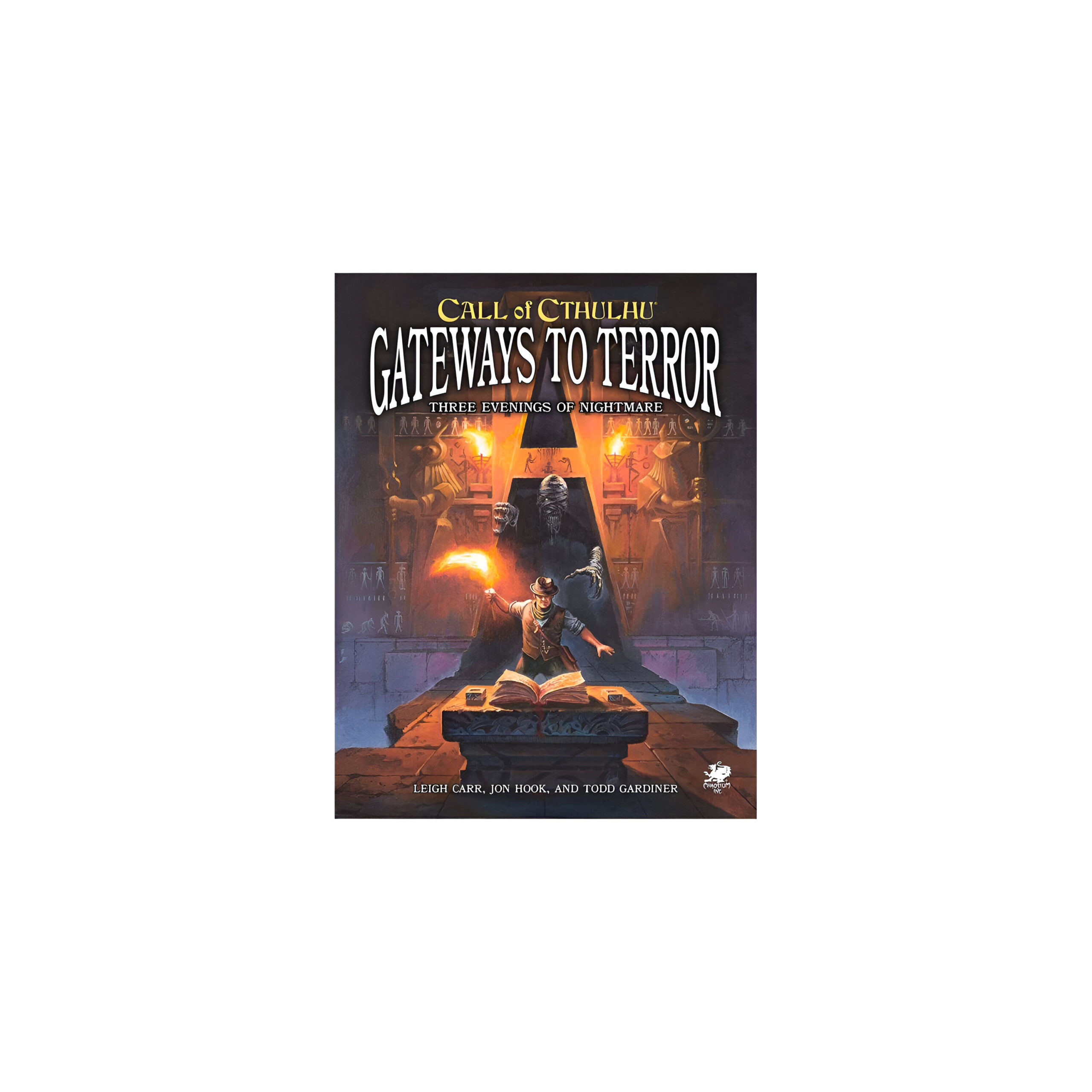 Gateways to Terror – Three Portals into Nightmare: Call of Cthulhu 7th Ed 3 Gateways to Terror – Three Portals into Nightmare: Call of Cthulhu 7th Ed 3
