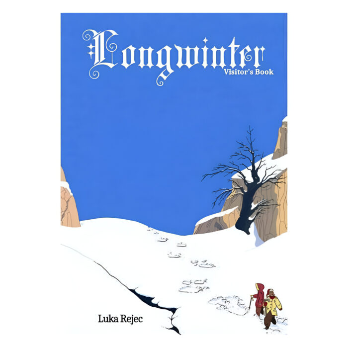 Longwinter: Visitor’s Book