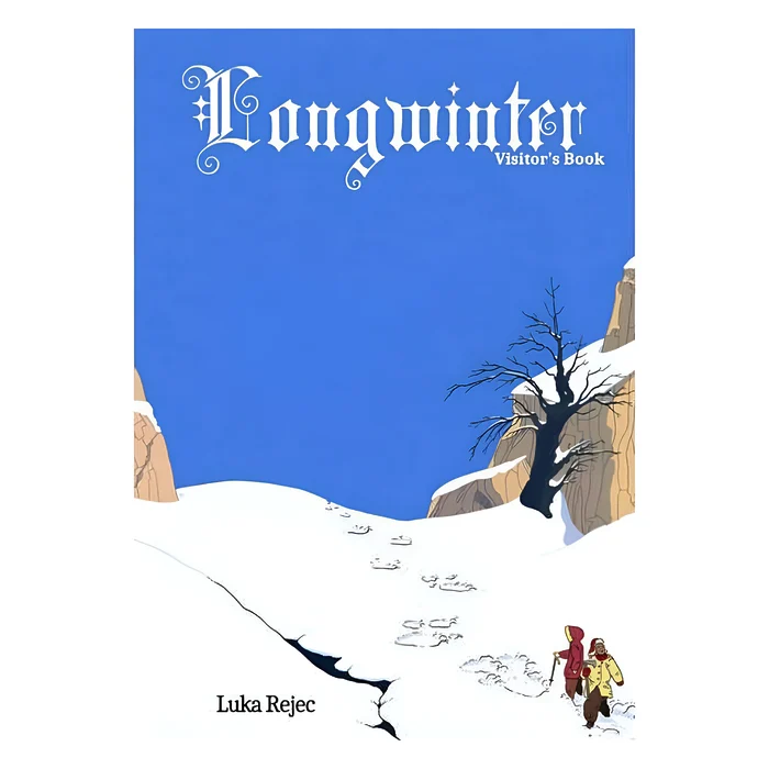 Longwinter: Visitor’s Book 3