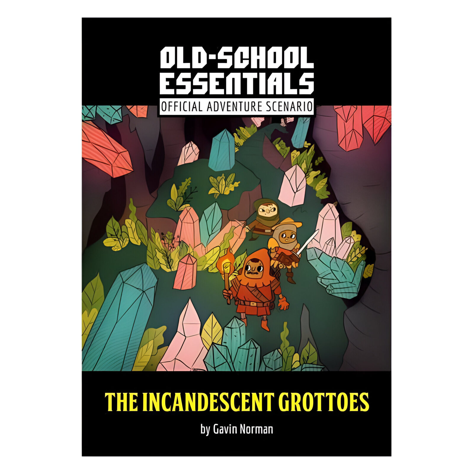 Old-School Essentials: The Incandescent Grottoes