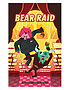Bear Raid