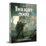 Twilight 2000 – Urban Operations