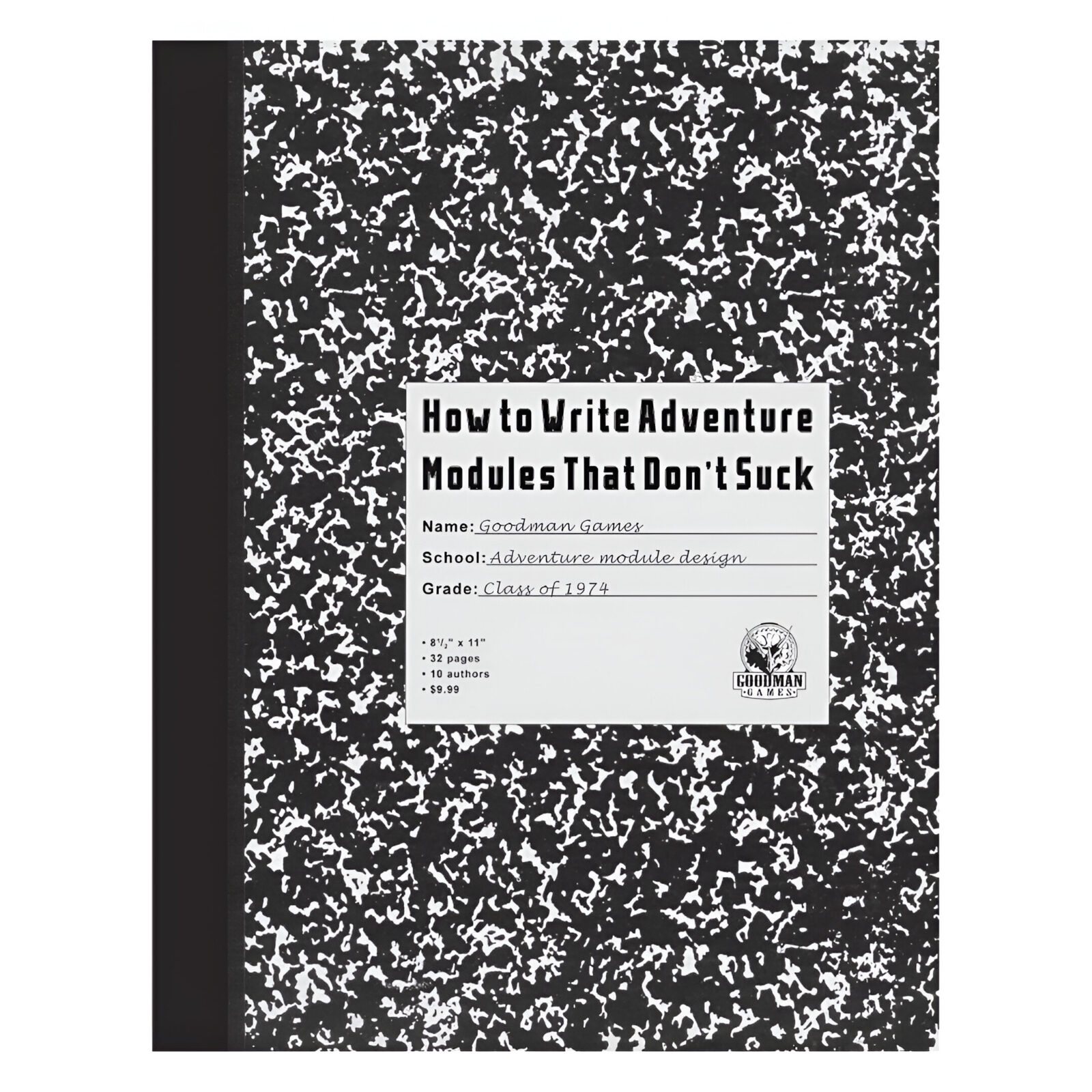 How to Write Adventure Modules That Don’t Suck (System Neutral, Hardback)