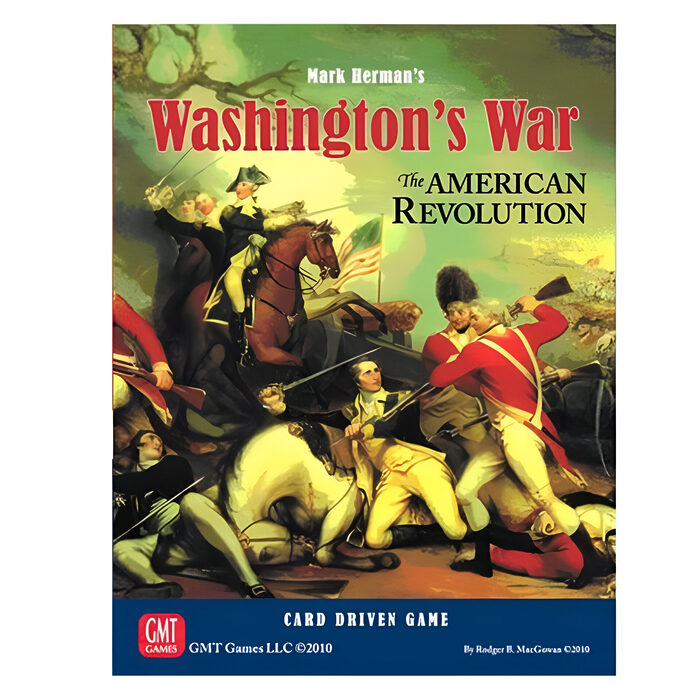 Washington’s War: The American Revolution