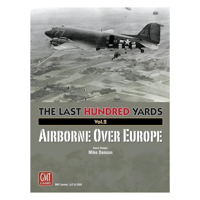 The Last Hundred Yards Vol. 2: Airborne Over Europe 3
