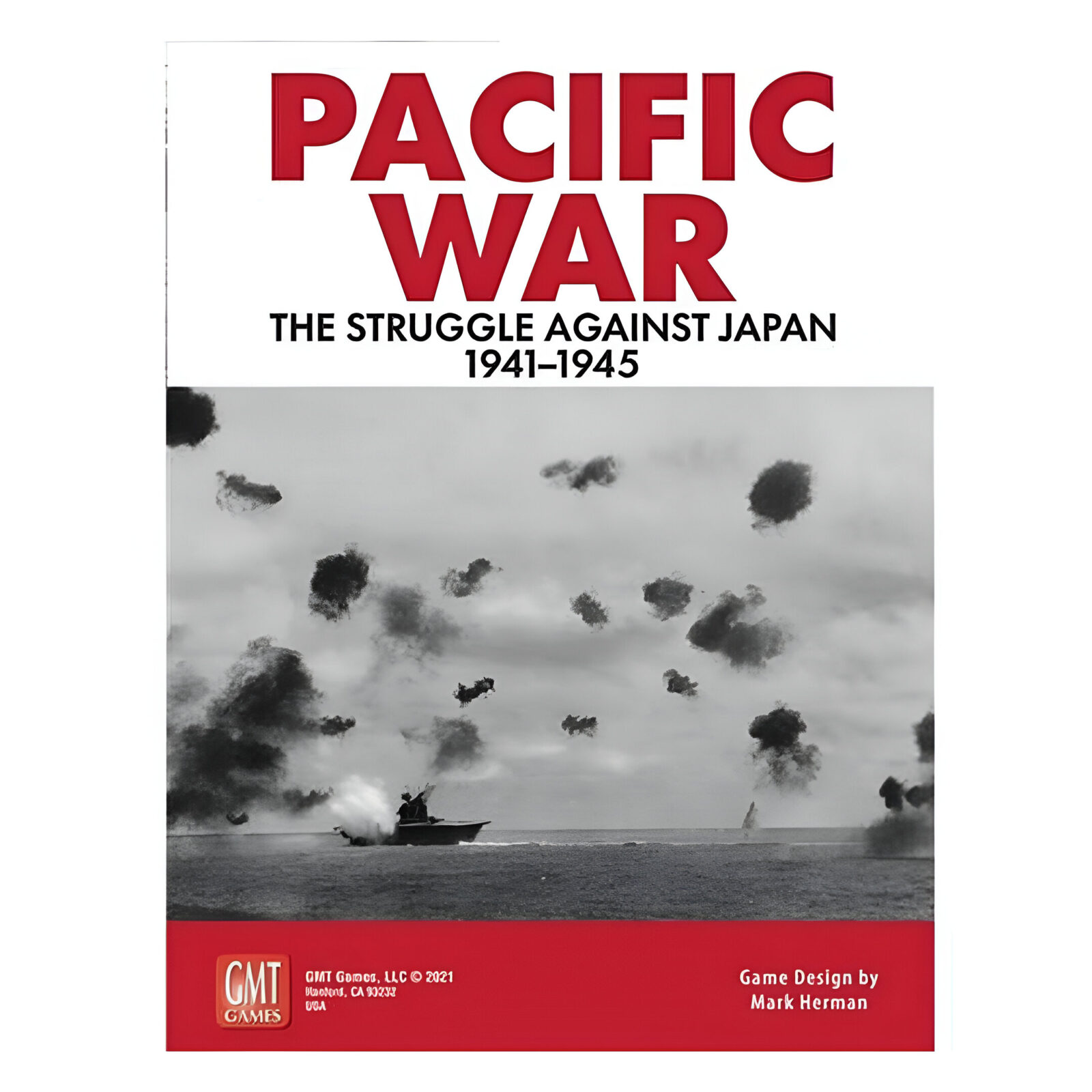 Pacific War: The Struggle Against Japan, 1941-1945