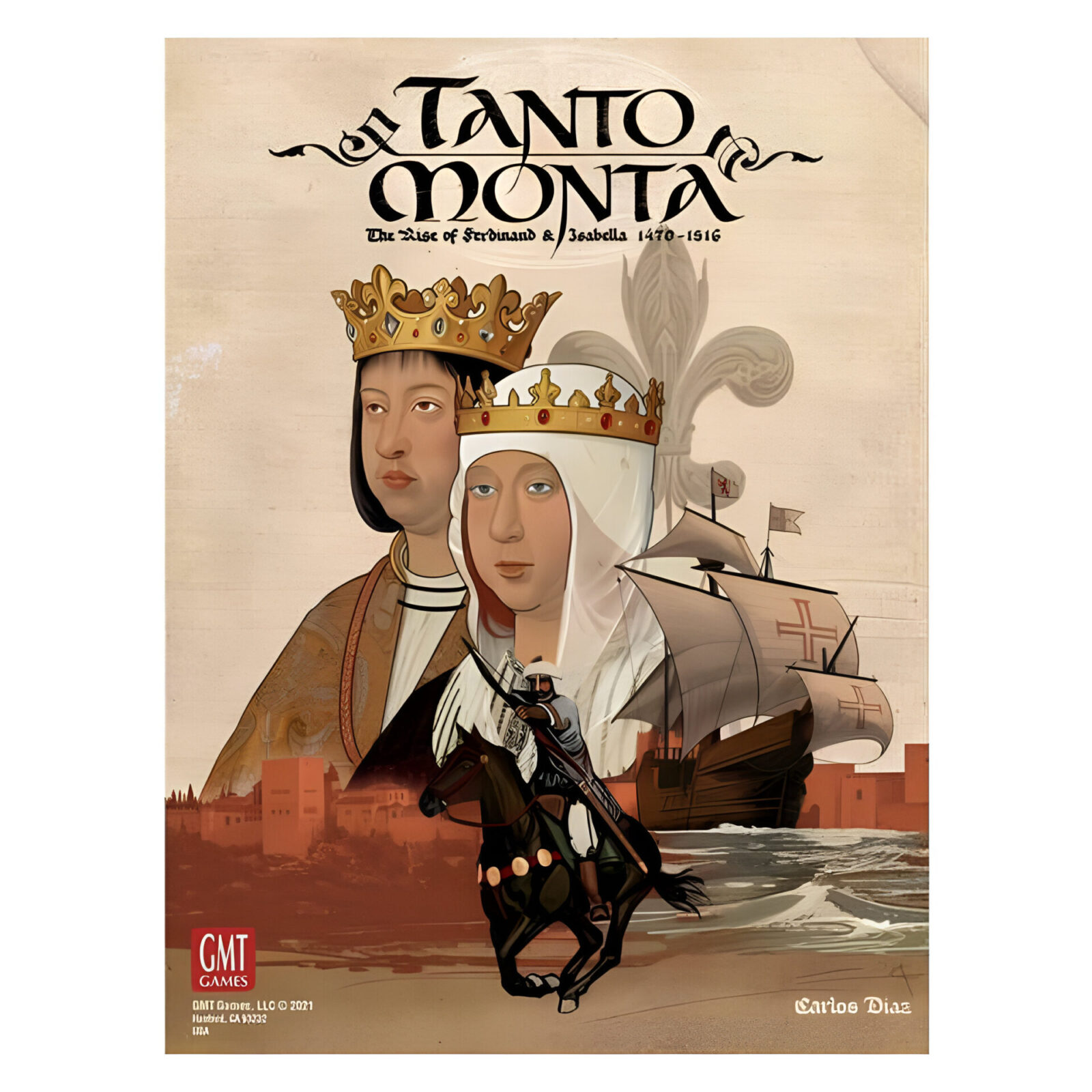 Tanto Monta: The Rise of Ferdinand and Isabella