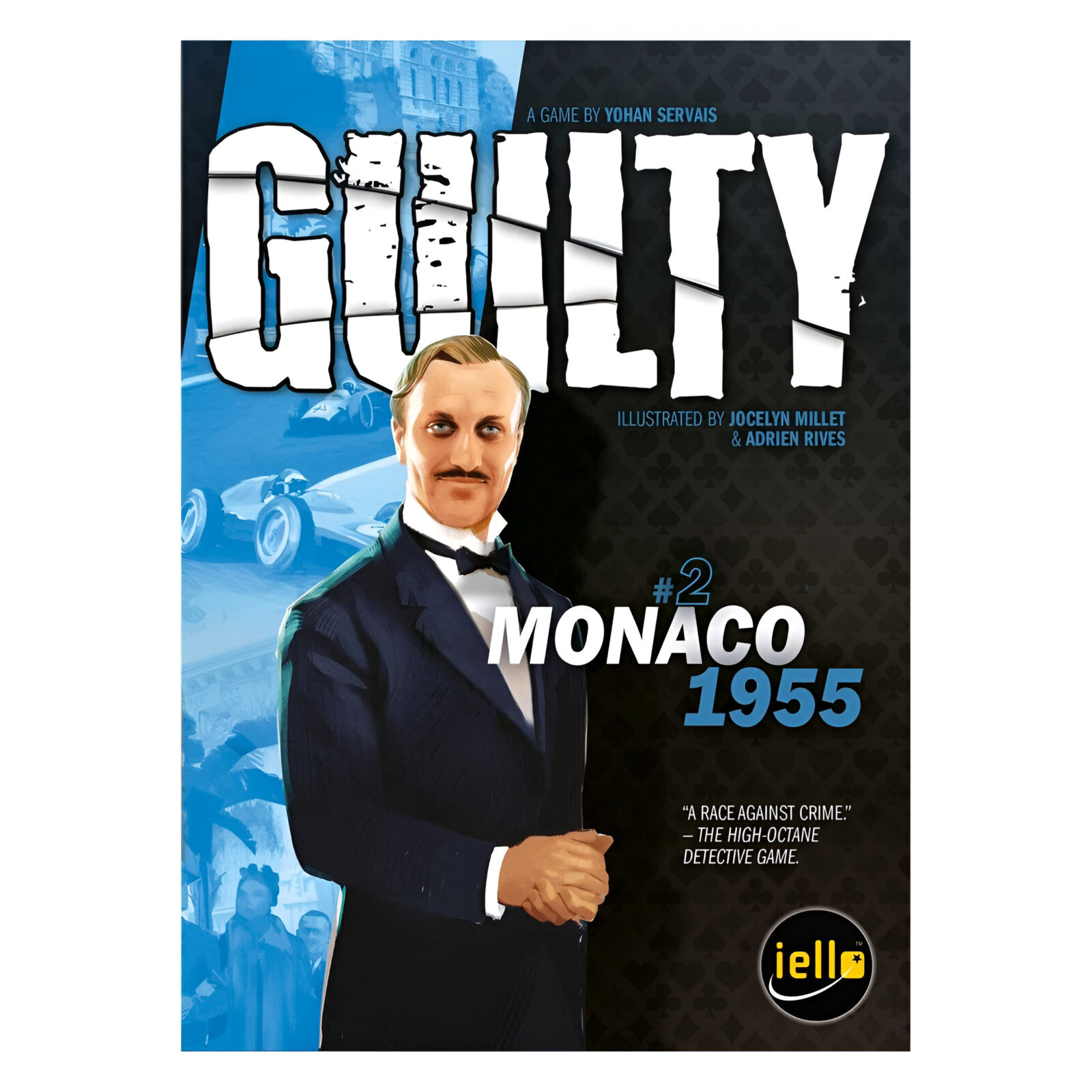 Guilty: Monaco 1955 Guilty: Monaco 1955
