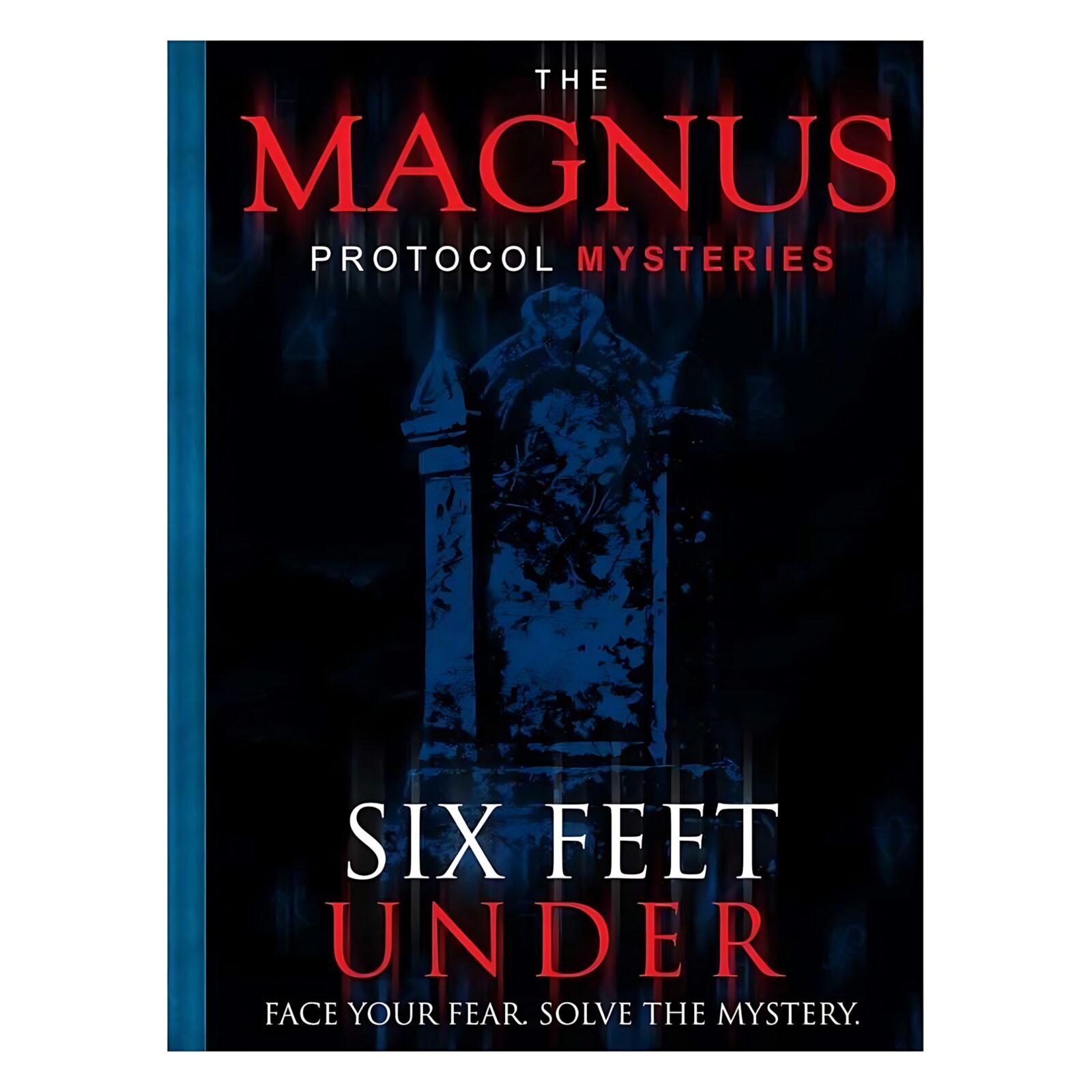 The Magnus Protocol Mysteries Episode 2 – Six Feet Under