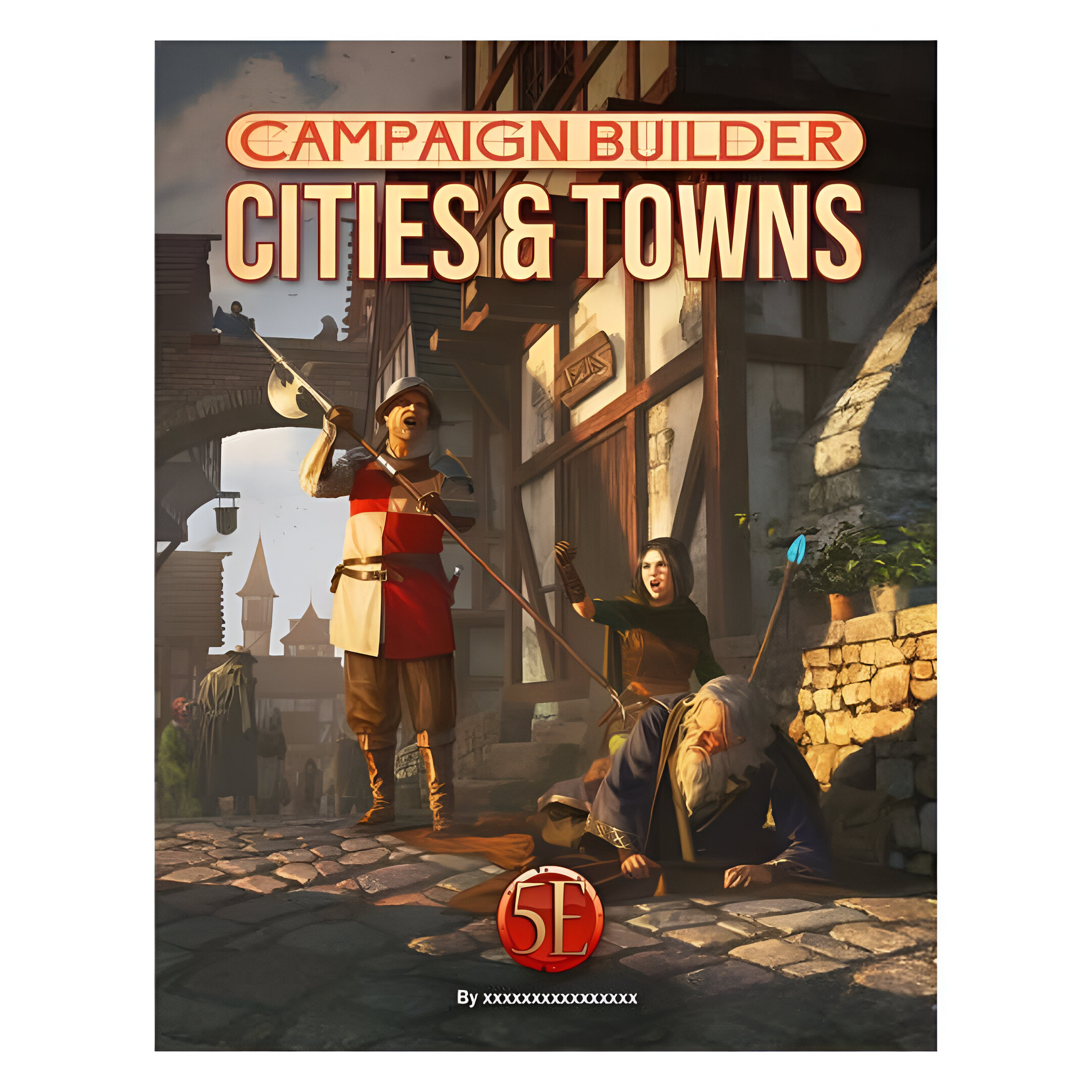 Campaign Builder: Cities and Towns 3 Campaign Builder: Cities and Towns 3