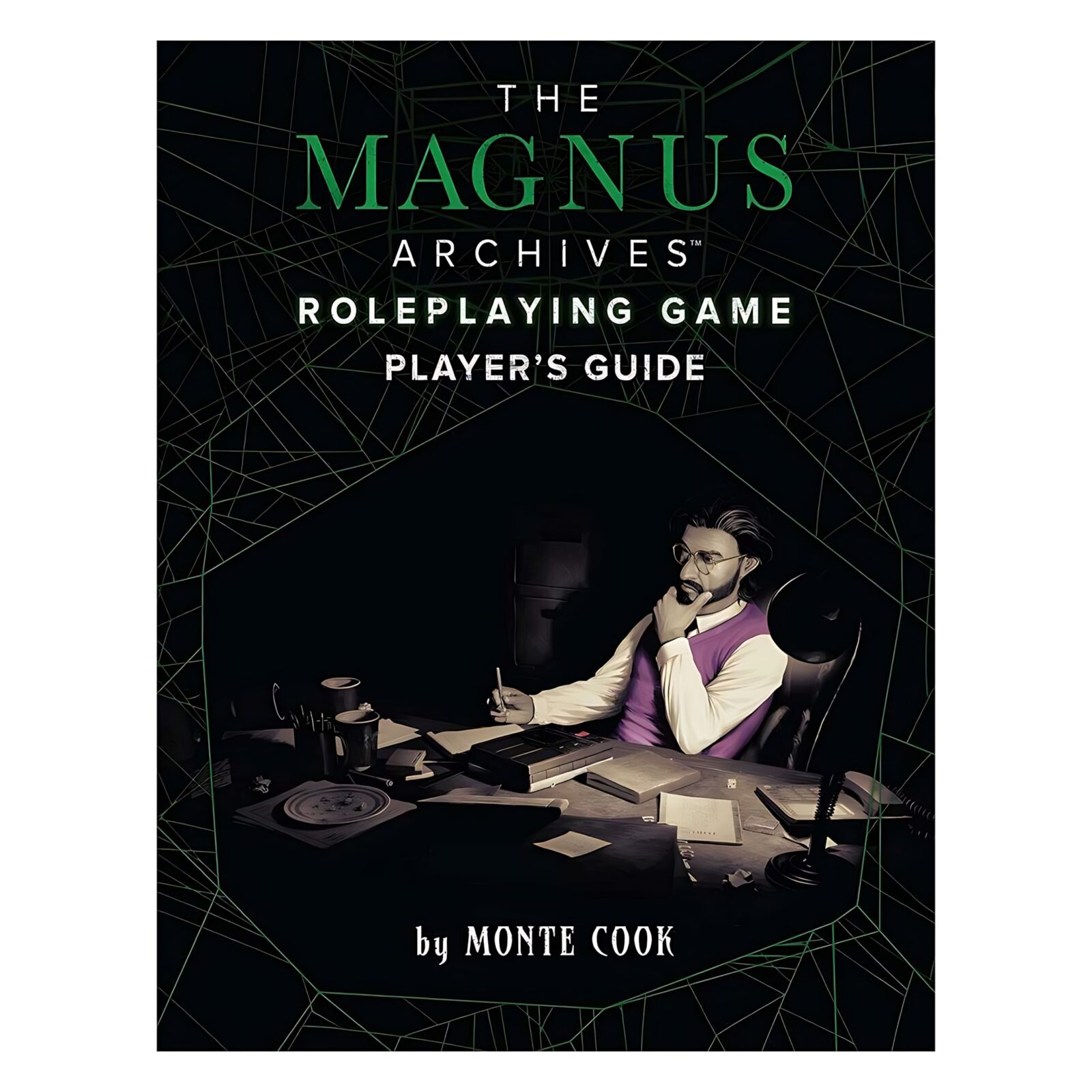 The Magnus Archives: Player’s Guide The Magnus Archives: Player’s Guide