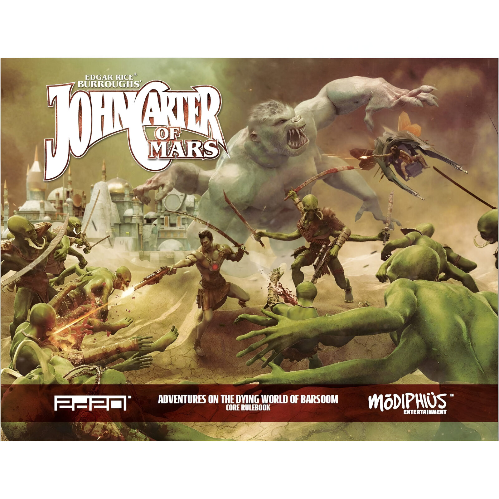 Core Rulebook: John Carter of Mars Adventures on the Dying World of Barsoom RPG