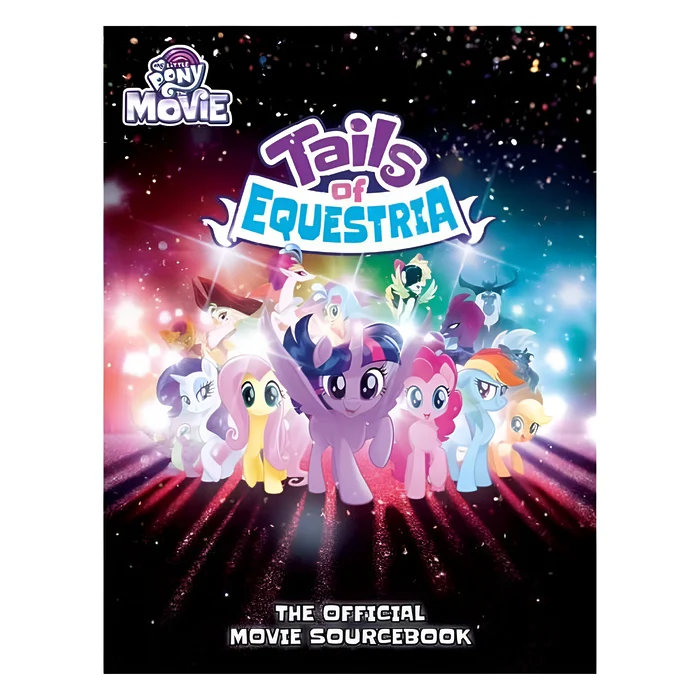 My Little Pony: Tails of Equestria – Official Movie Sourcebook 3