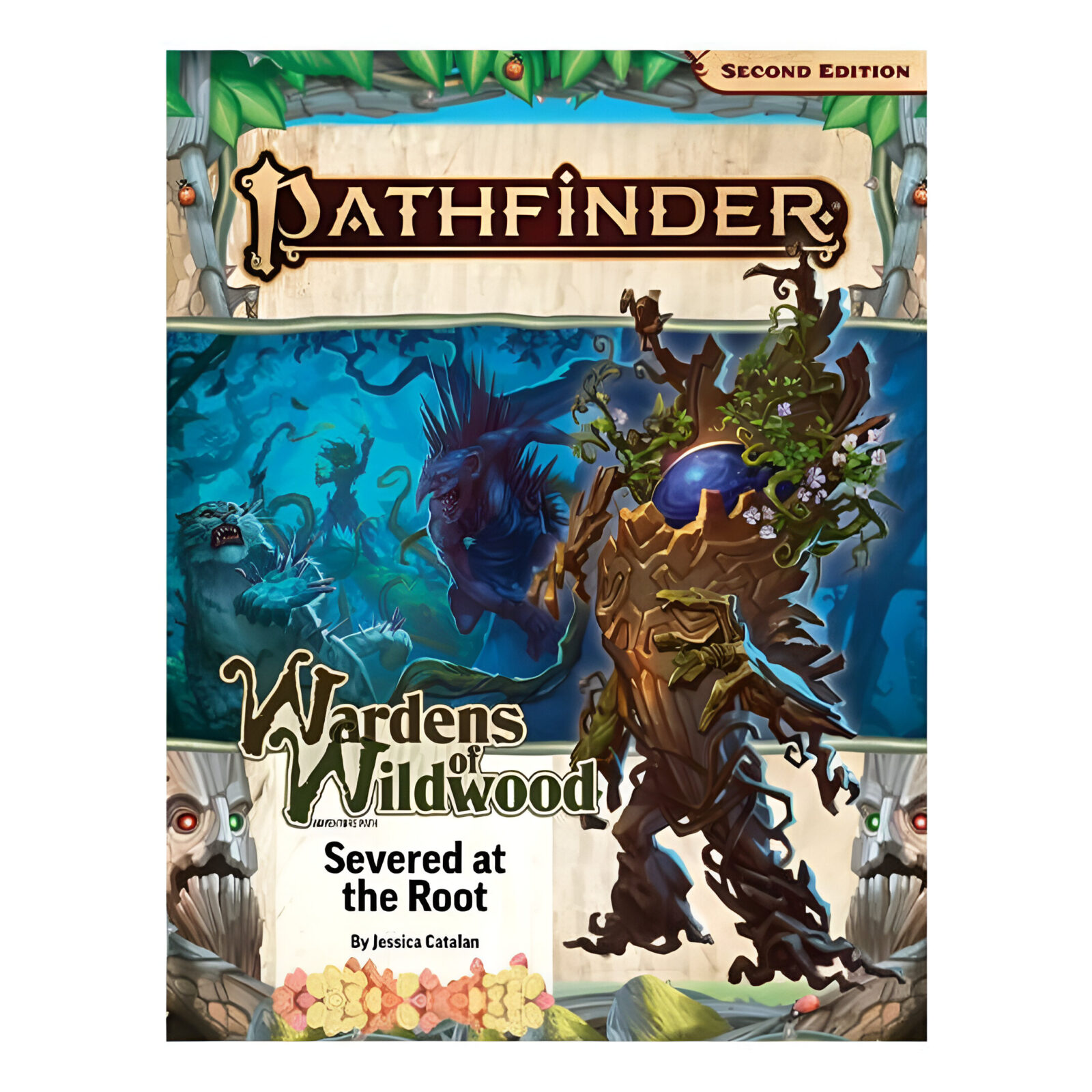 Pathfinder Adventure Path: Severed at the Root (Wardens of Wildwood 2 of 3) (P2)