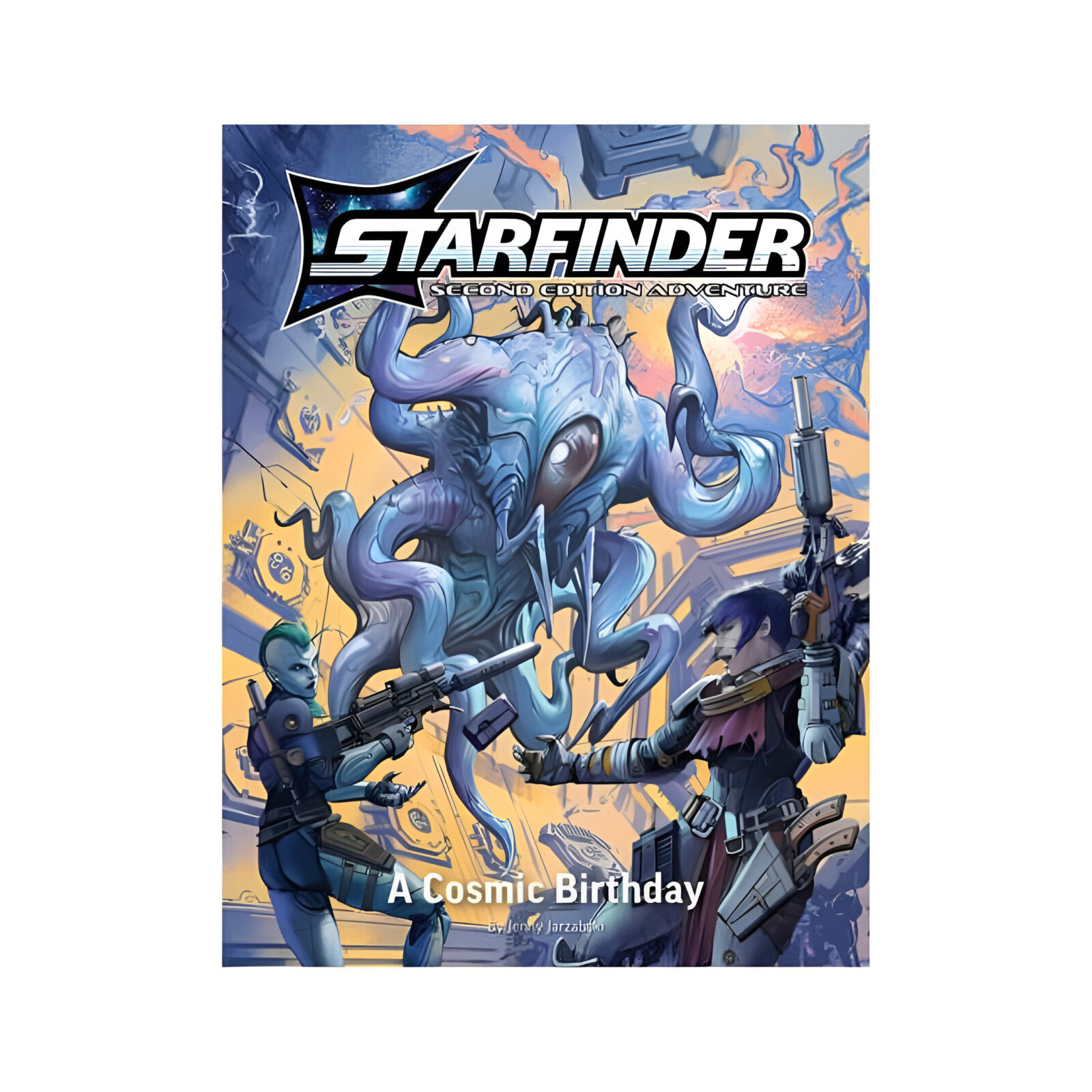 Starfinder Second Edition Playtest Adventure: A Cosmic Birthday