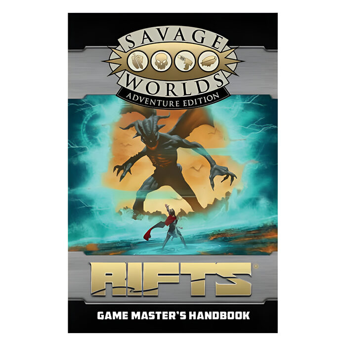 Savage Worlds (Revised): Rifts: Game Master’s Handbook