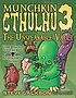 Munchkin Cthulhu 3: The Unspeakable Vault