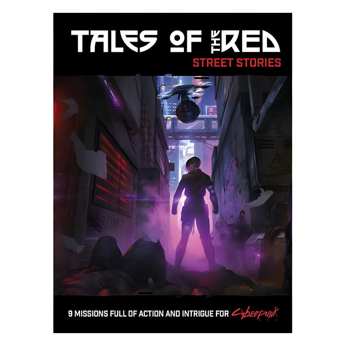 Cyberpunk RED: Tales of the RED: Street Stories