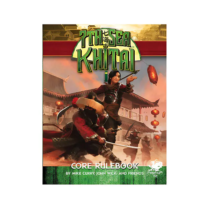 Chaosium – 7th Sea – Khitai Core Rulebook Hardcover 3